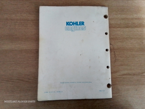 Westlake Plough Parts – Kohler Engines Manual TWO CYLINDER K482 K532 K582 K662 