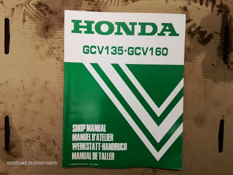Westlake Plough Parts – Honda Shop Manual GCV135 . GCV160 