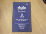 Perkins Diesel Engines P6 Mk 3n Industrial Engines Parts List  Perkins Diesel Engines P6 Mk 3n Industrial Engines Parts List       USED