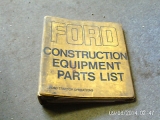 Ford tractor CONTRUCTION EQUIPTMENT/LOADERS 730, 735, 740 PARTS LIST 1972 