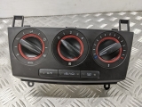 MAZDA 3 TS MK1 5DR HATCHBACK 2003-2009 HEATER CONTROL PANEL  2003,2004,2005,2006,2007,2008,2009MAZDA 3 TS MK1 5DR HATCHBACK 2006 HEATER CONTROL PANEL       GOOD