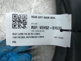 Seat Leon Tsi Se E5 4 Dohc 2013-2020 REAR LEFT DOOR SEAL 2013,2014,2015,2016,2017,2018,2019,2020Seat Leon Tsi Se E5 4 Dohc 2013-2020 Rear Left Door Seal      Used